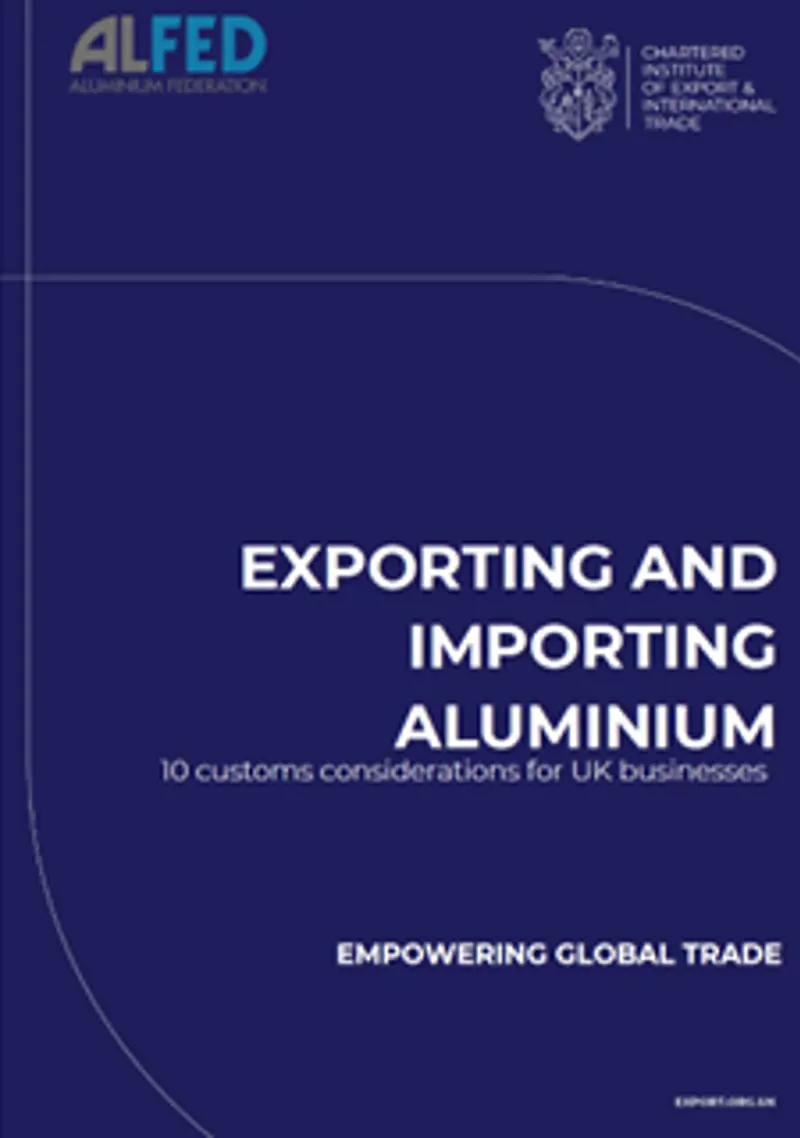 Exporting and importing aluminium: 10 customs considerations for UK businesses whitepaper